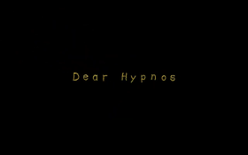 Dear Hypnos.png