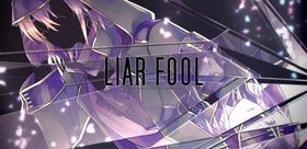 LIAR FOOL REMAKE.jpg